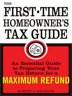 cover image of First-Time Homeowner's Tax Guide